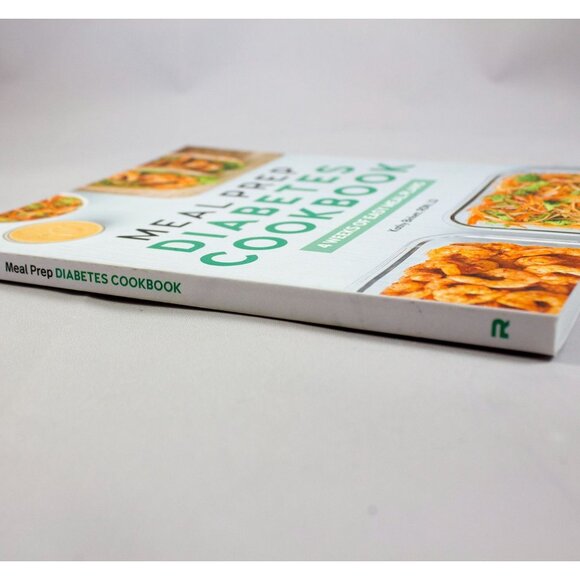 Meal Prep Diabetes Cookbook: 4 Weeks Of Easy Meal Plans by Kathy Birkett 2021 - Picture 10 of 10